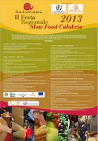 APPUNTAMENTO conferenza stampa presentazione II Festa Regionale Slow Food Calabria 2013