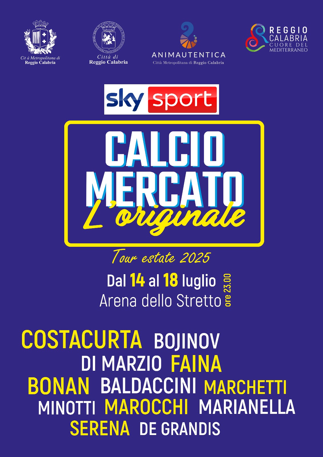 Sky Calciomercato L\'Originale torna a Reggio Calabria. Da luned� 14 a venerd� 18 luglio ogni sera in diretta dall\'Arena dello Stretto�