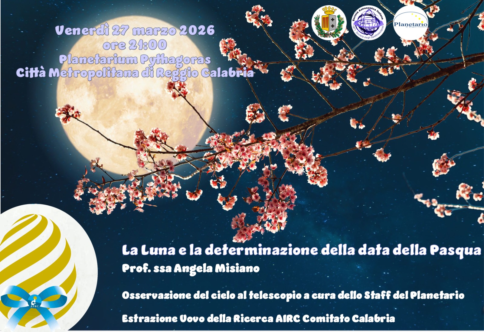 Al Planetarium Pythagoras: �Sotto la Luna di Pasqua: Osservazione e Ricerca AIRC�